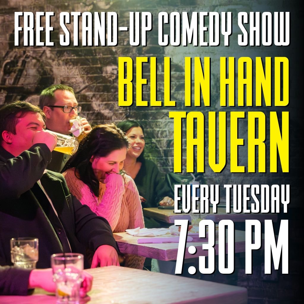 Bell in Hand Comedy Night: No Cover, All Laughs